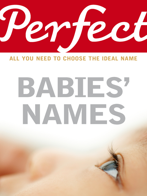 Title details for Perfect Babies' Names by Rosalind Fergusson - Available